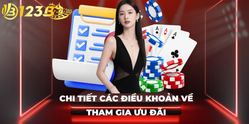 Chi tiết các điều khoản về tham gia ưu đãi